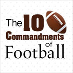 the 10 commandments of football